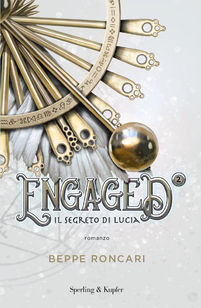 Beppe Roncari, "Engaged 2. Il Segreto di Lucia"