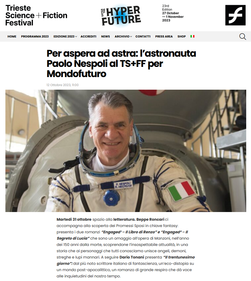 12 ottobre 2023, Trieste Science+Fiction Festival, "Per aspera ad astra: l’astronauta Paolo Nespoli al TS+FF per Mondofuturo"